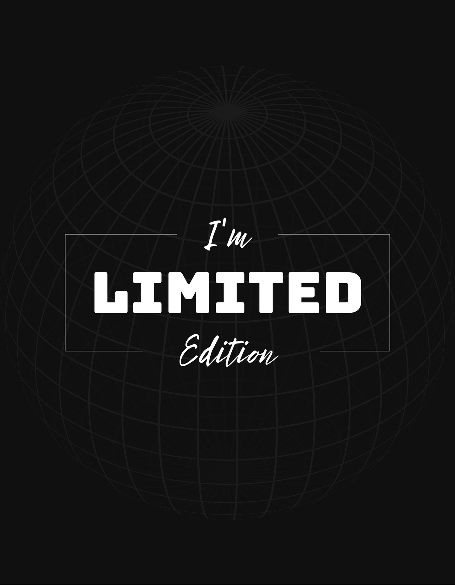 I'm Limited Edition T-Shirt